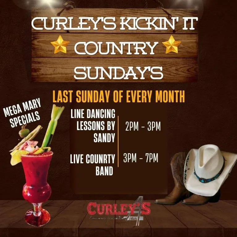 Curley's Kickin' it County Sundays Flyer